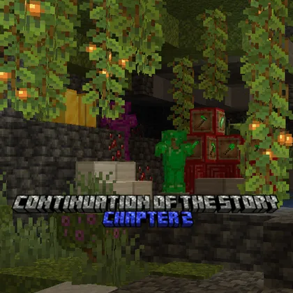 Continuation Of The Story (Chapter 2) — Minecraft mod, rasm 1