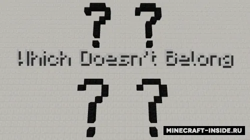 Which Doesn't Belong — Minecraft xarita, rasm 1