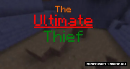 The Ultimate Thief — Minecraft xarita, rasm 1