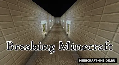 Breaking Minecraft