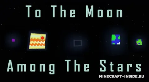 To The Moon: Among The Stars