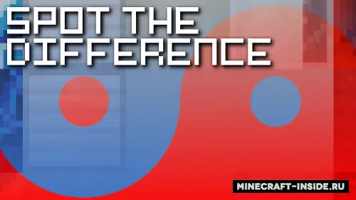 Spot The Difference 2 — Minecraft xarita, rasm 1