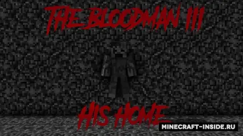 The Bloodman III: His Home