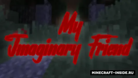 My Imaginary Friend