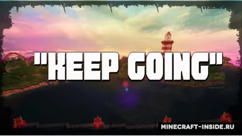 Keep Going — Minecraft xarita, rasm 1
