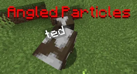 Angled Particles