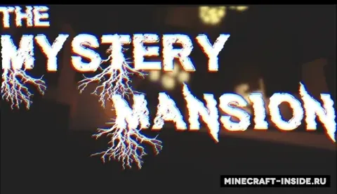 The Mystery Mansion