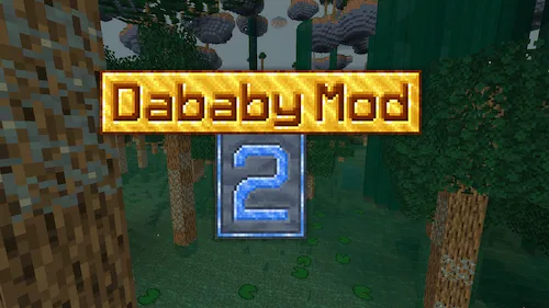 Dababy 2 — Minecraft mod, rasm 1