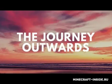 The Journey Outwards