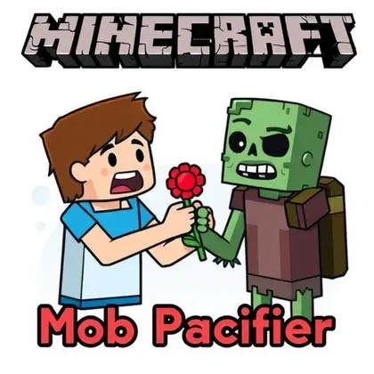 Mob Pacifier