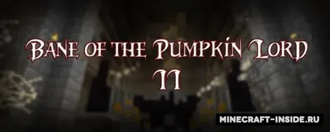 Bane Of The Pumpkin Lord 2