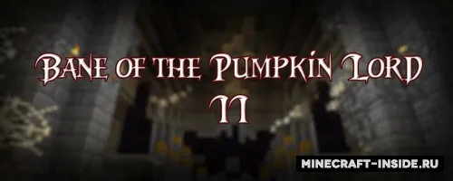 Bane Of The Pumpkin Lord 2 — Minecraft xarita, rasm 1