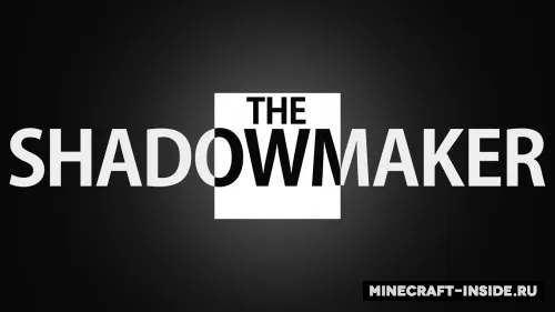 The Shadowmaker — Minecraft xarita, rasm 1