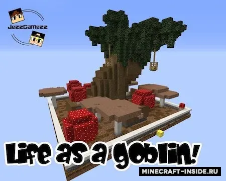 Life as a Goblin!