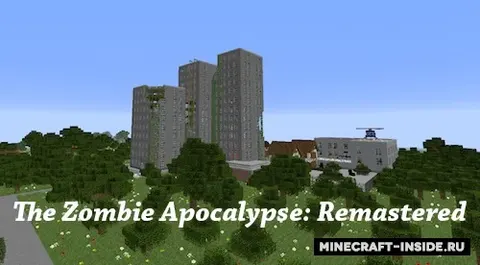 The Zombie Apocalypse: Remastered