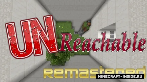 UnReachable: Remastered — Minecraft xarita, rasm 1