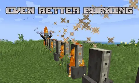 Even Better Burning