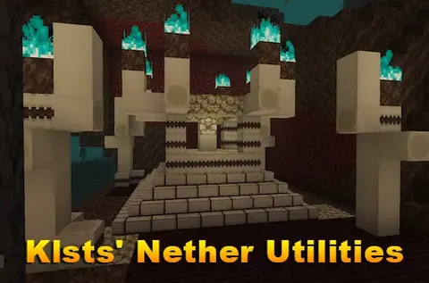 Klsts' Nether Utilities