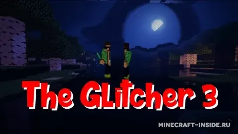 The Glitcher 3