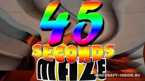 45 Seconds Maze