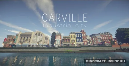 Carville: Industrial city (1900-1930) — Minecraft xarita, rasm 1
