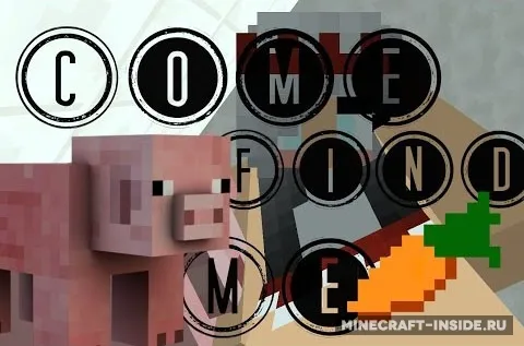 Come Find Me — Minecraft xarita, rasm 1