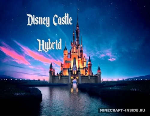 Disney Castle Hybrid — Minecraft xarita, rasm 1