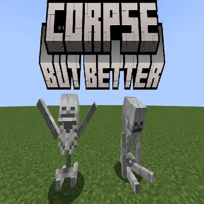 Corpse, But Better