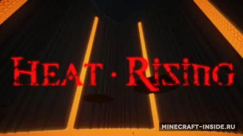 Heat Rising — Minecraft xarita, rasm 1