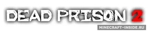 Dead Prison 2