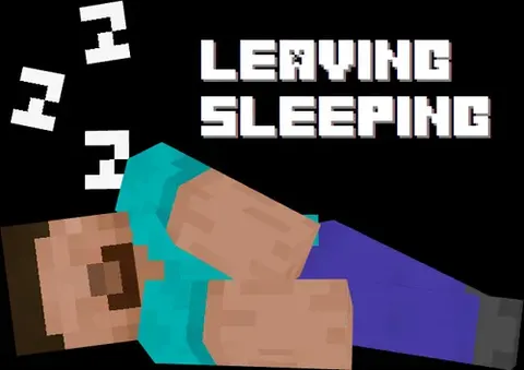 Leaving Sleeping