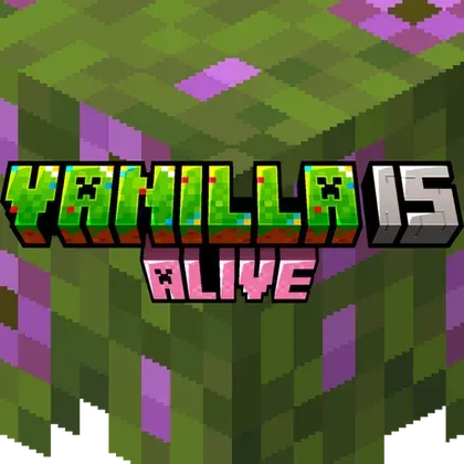 Vanilla is Alive
