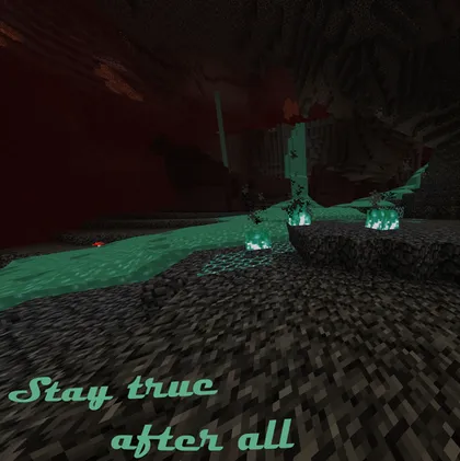 Stay true after all — Minecraft resurs pak, rasm 1
