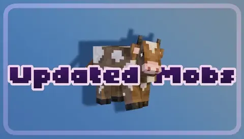 Updated Mobs