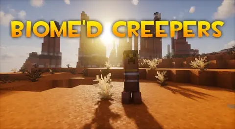 Biome'd Creepers