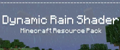 Dynamic Rain Shader — Minecraft resurs pak, rasm 1