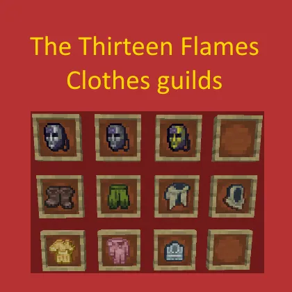 The Thirteen Flames: Clothes guilds — Minecraft resurs pak, rasm 1