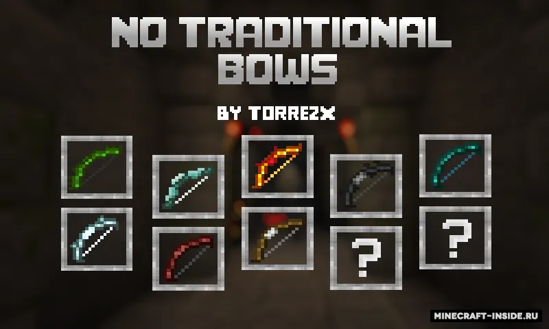 Torrezx-No traditional bows ! — Minecraft resurs pak, rasm 2