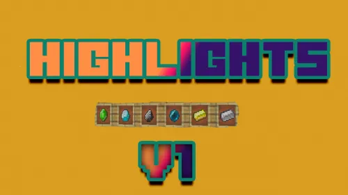 Highlights — Minecraft resurs pak, rasm 1