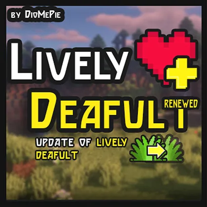 Lively Deafult Renewed (LDR) — Minecraft resurs pak, rasm 1