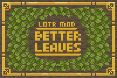 LOTR Better Leaves — Minecraft resurs pak, rasm 1