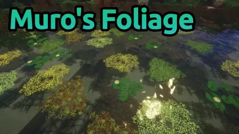 Muro's Foliage