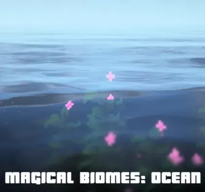 Magical Biomes: Ocean