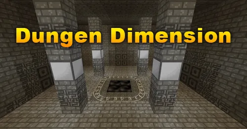 Dungen Dimension — Minecraft mod, rasm 1