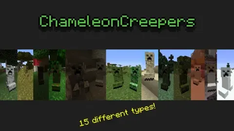 Pablo's Chameleon Creepers