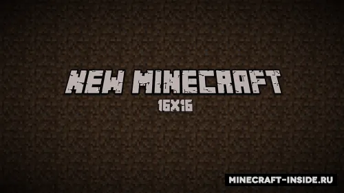 New Minecraft 16x16 — Minecraft resurs pak, rasm 1