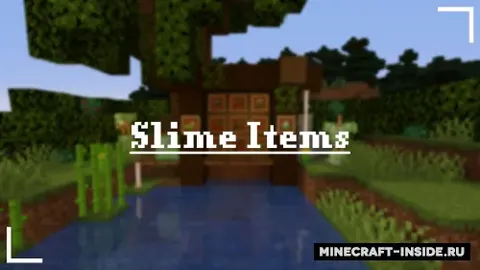 Slime Items