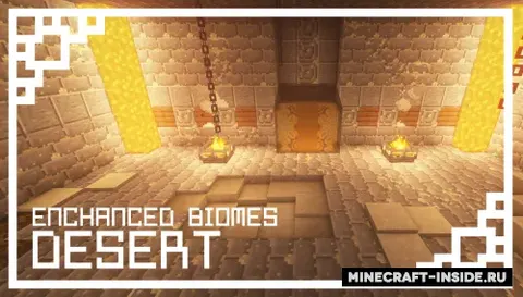 Enchanced biomes: Desert