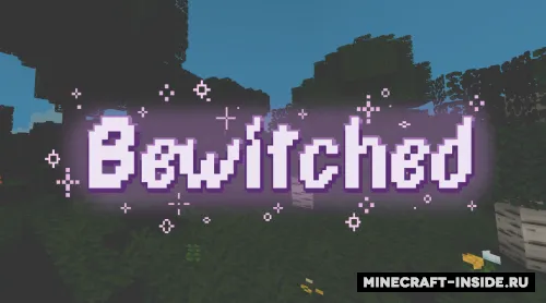 Bewitched — Minecraft resurs pak, rasm 1