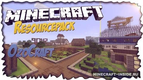 OzoCraft — Minecraft resurs pak, rasm 1